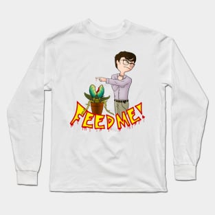 Feed Me! Long Sleeve T-Shirt